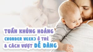 tuan-khung-hoang-cua-tre-so-sinh-7