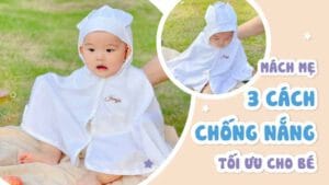 mach me 3 cach chong nang toi uu cho be