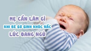 Bé sơ sinh bị khóc nấc