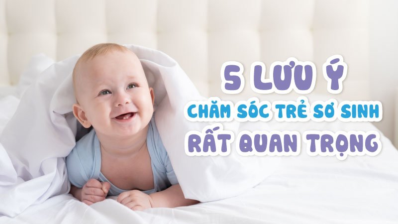 chăm sóc trẻ sơ sinh