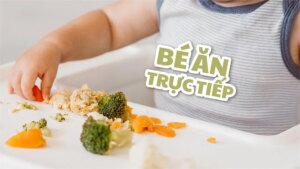 bé có thể ăn rau củ trực tiếp